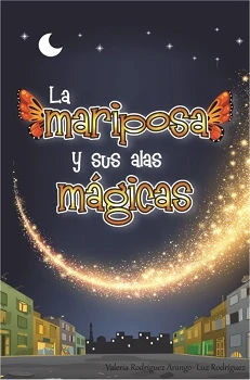 Portada de La mariposa y sus alas mágicas