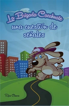 Portada de La brigada cacahuate, una cuestión de señales